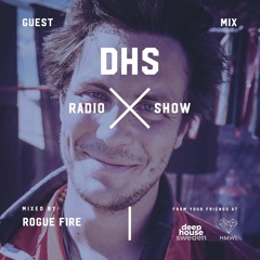 DHS Guestmix: Rogue Fire