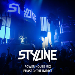 Power House Mix - Phase #3: The Impact