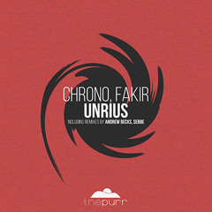 Fakir (SR), Chrono - Unrius (Sebbe Remix)