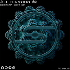 Solarix Dj Mix - Alliteration 01 [FREE DOWNLOAD]