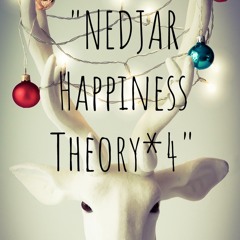 NE:DJ:AR Happiness Theory*4