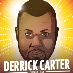 Play'house 25/05/13 with Derrick Carter.