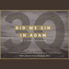 Did We Sin In Adam (SA171206)