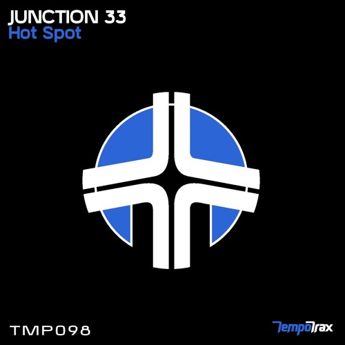 Junction 33 - Hot Spot (Tempo Trax)