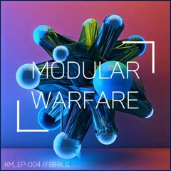 BIRK S. - Modular Warfare (original Mix)
