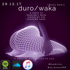 Duro (Waka Refix)