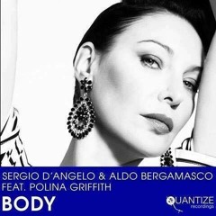 Sergio D'Angelo, Aldo Bergamasco Feat Polina Griffith - Body (OtherSoul Mix)