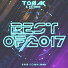 TOSAK & Friends: Best Of 2017 Mashup Pack //UNPS002 [FREE DOWNLOAD]