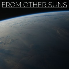 From Other Suns [Free Download] EPIC TRAILER MUSIC