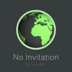No Invitation