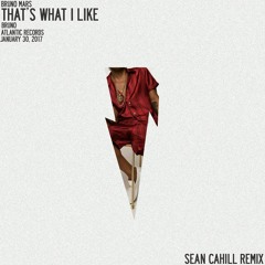 bruno mars - that's what i like (sean cahill turn)