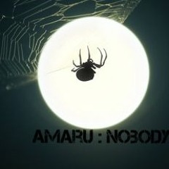 Amaru : Nobody