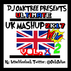 ULTIMATE UK MASHUP 2K17 [VOL.2]