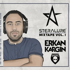 Steralure Mixtape Vol. 1 Mixed by Erkan Kargin Hosted by Barungz
