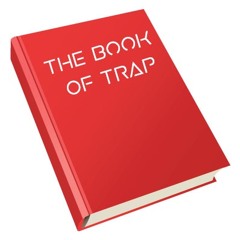 The Book of Trap (Vol. 1)