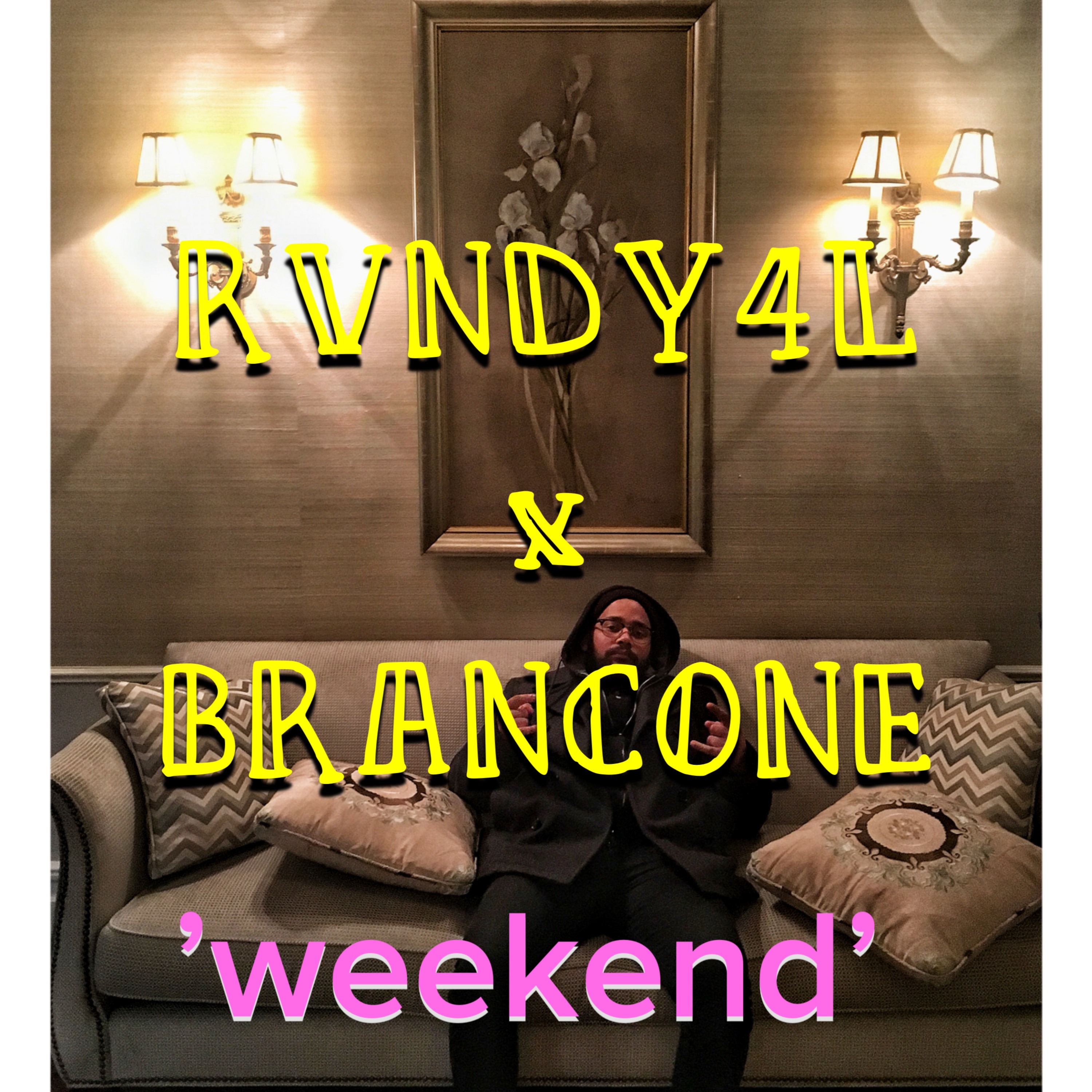WEEKEND - RVNDY4L X BRANCONE (FOR LEASE) episode artwork