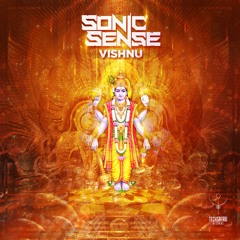 SONIC SENSE - VISHNU (OUT NOW!)