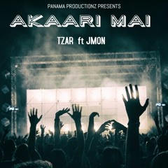 Akaari Mai (Tzar Ft Jmon & Panama Productionz)x