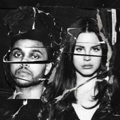 The Weeknd & Lana Del Rey - Remix