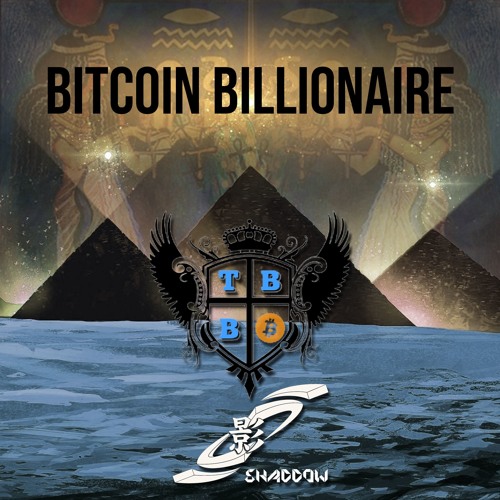 Bitcoin Billionaire Prod By Tre 8