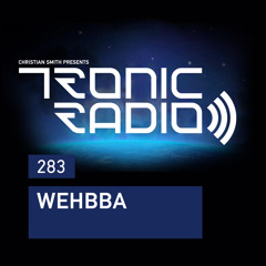 Tronic Podcast 283 with Wehbba