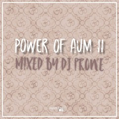 Dj Prowe - Power Of Aum II
