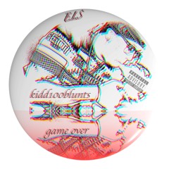 Kid100Blunts - GAME OVER