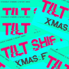 Stockholm Syndrome Recorded Live @ Tilt Shift Xmas Eve 2017