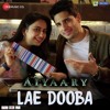 Lae Dooba Aiyary Mp3