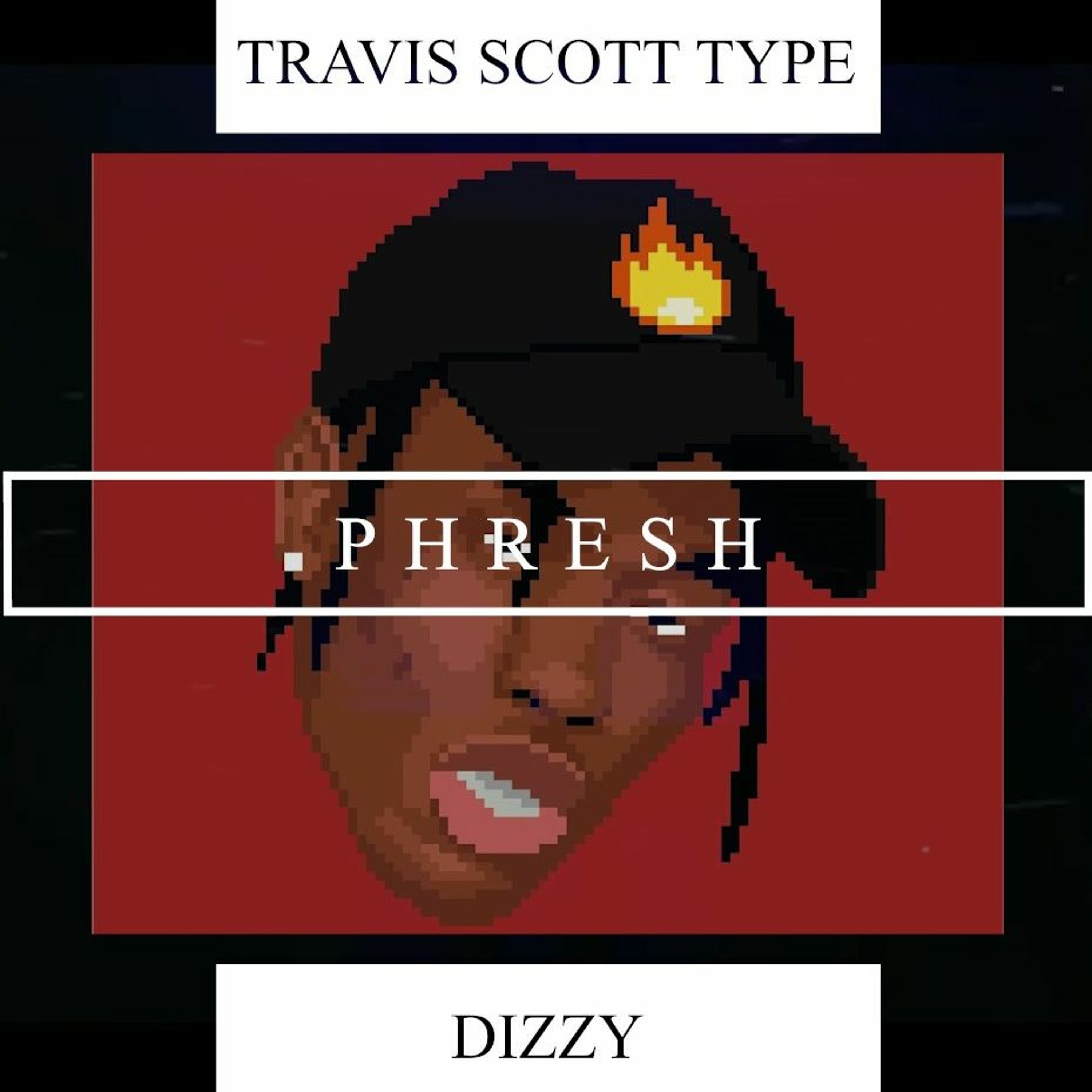 "Dizzy" - Travis Scott Type Beat | ProdByPhresh.com episode artwork