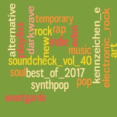 Soundcheck (Vol. 40) - Best of 2017