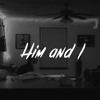 Him amp I - G-Eazy and Halsey - Him amp I - G-Eazy and Halsey -