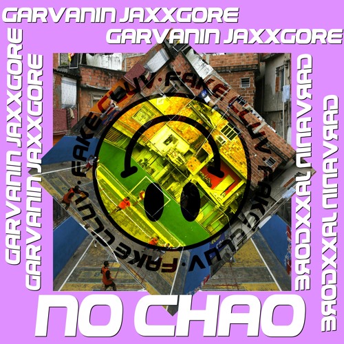 Garvanin & Jaxxgore - No Chao