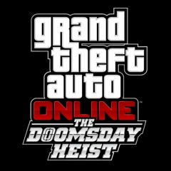 GTA Online The Doomsday Heist