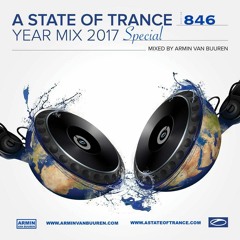 Armin Van Buuren - A State Of Trance 846 (Yearmix 2017)