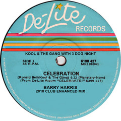 "Celebrate 2018" (Barry Harris 2018 Club Enhanced Mix)