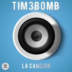Tim3bomb - La Cancion (Sacha DMB & Andy D Bootleg)