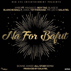 Ambe  Ft - Camer All Stars - Na  For Bafut  (Remix)