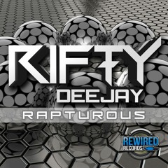 Rifty DJ - Rapturous