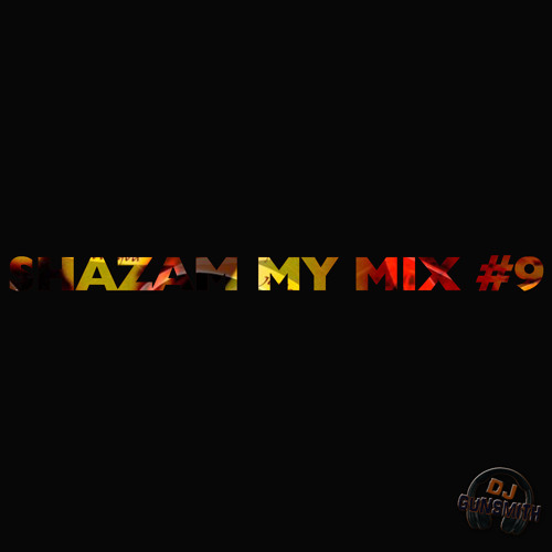 DJ Gunsmith - ShazamMyMix#09 (zouk)
