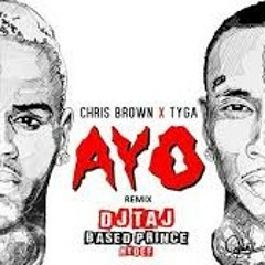 Chris Brown x Tyga - Ayo (Dj Taj ft. BasedPrince & Hydef Jersey Club Remix)