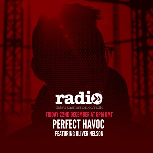 Perfect Havoc Show With Oliver Nelson