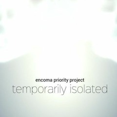 Temporarily Isolated (Isolated Remix)