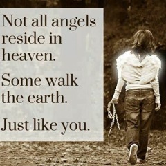 Walk Like An Angel