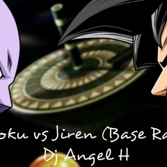 Goku Vs Jiren (Base Rap)- Dj Angel H el Nuevo Lider