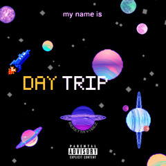 Day Trip - (Feat. Koron Swank x Dominiak)(Prod. BoyFifty)