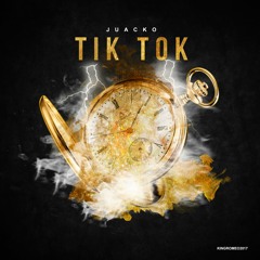 Juacko - TIK TOK