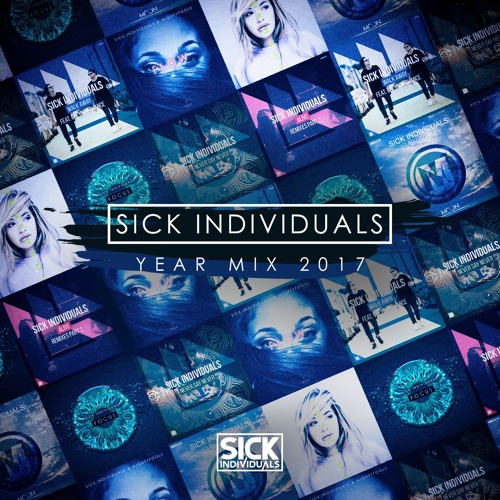 THIS IS SICK YEAR MIX 2017