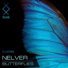 RUNE: Nelver — Butterflies • FREE