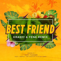 🔥👨🏼‍🚒FIREBÔNUS // KRASH! & Fenk - Best Friend [FREE DOWNLOAD]